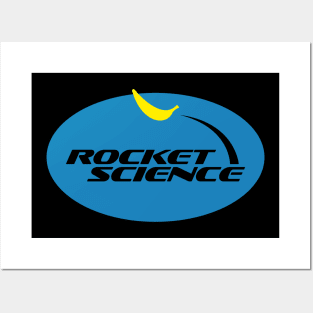 This ain't no rocket science Posters and Art